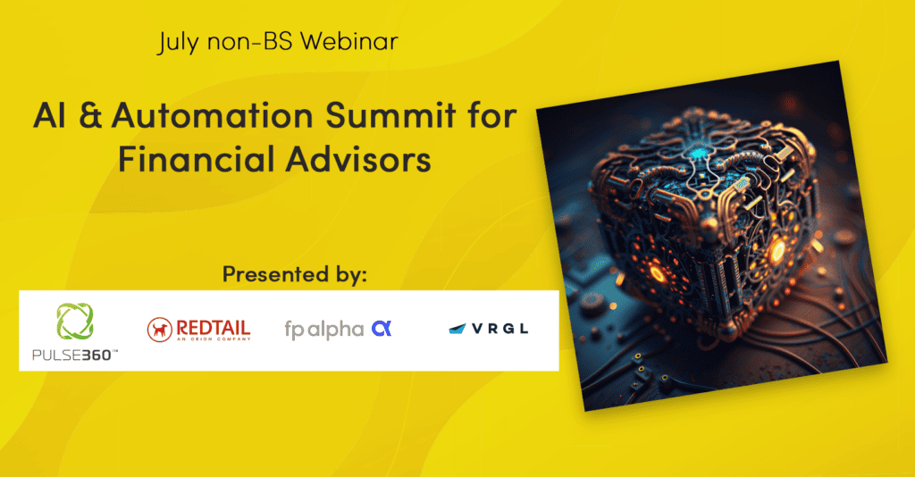 AI & Automation Summit for Financial Advisors - by VRGL, FP Alpha, Pulse360, Redtail