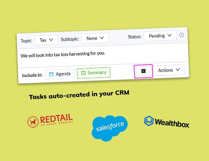 Tasks created in Redtail CRM, Wealthbox CRM and Salesforce CRM from Pulse360 - automatically for financial advisors