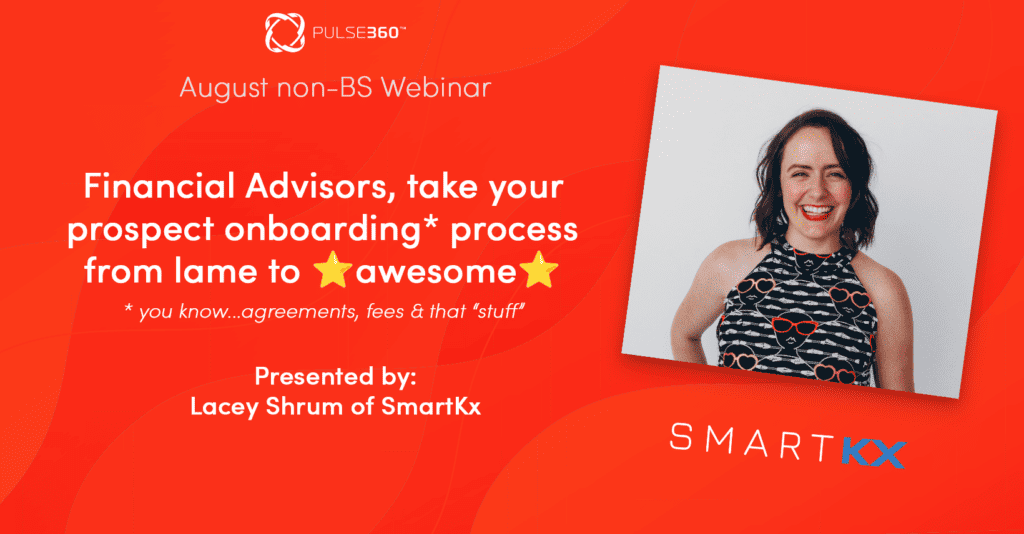 SmartKX webinar with Pulse360 - take prospect onboarding from lame to awesome