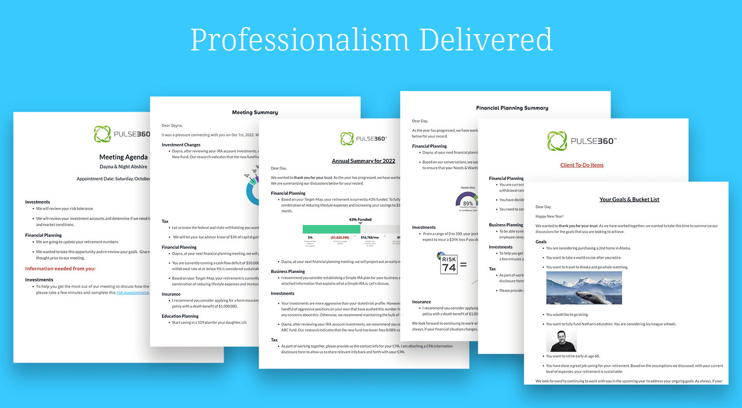 Financial Advisors, use Pulse360 to prepare professional documentation/deliverables to your clients